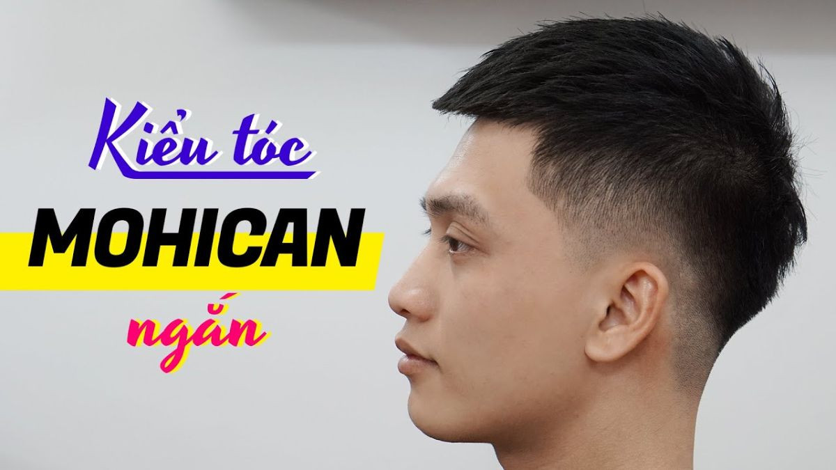 Đầu nam tóc ngắn Mohican cá tính và trẻ trung