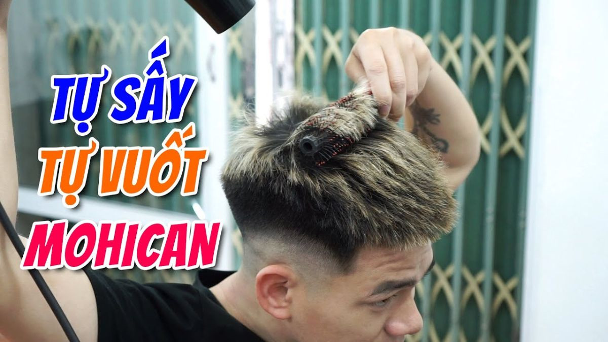 Hướng dẫn tạo kiểu tóc mohican nam tại nhà đơn giản với gel và máy sấy