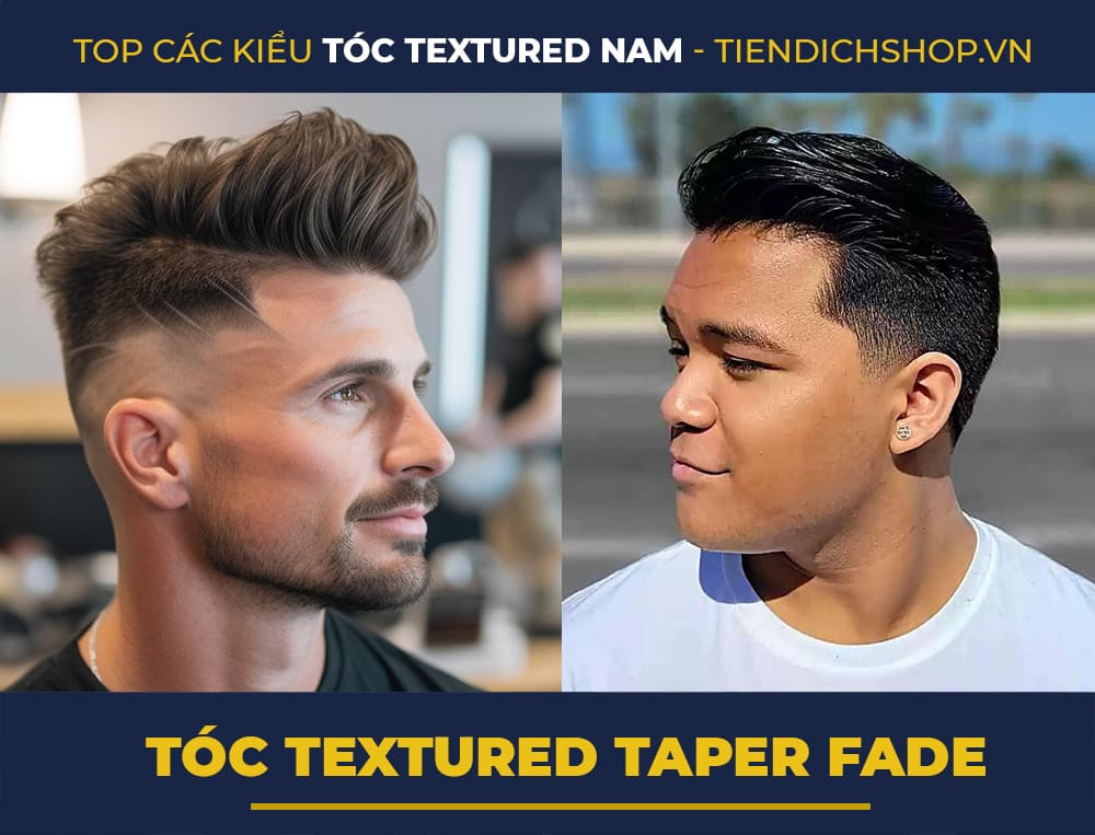 Kiểu tóc nam Textured Taper Fade