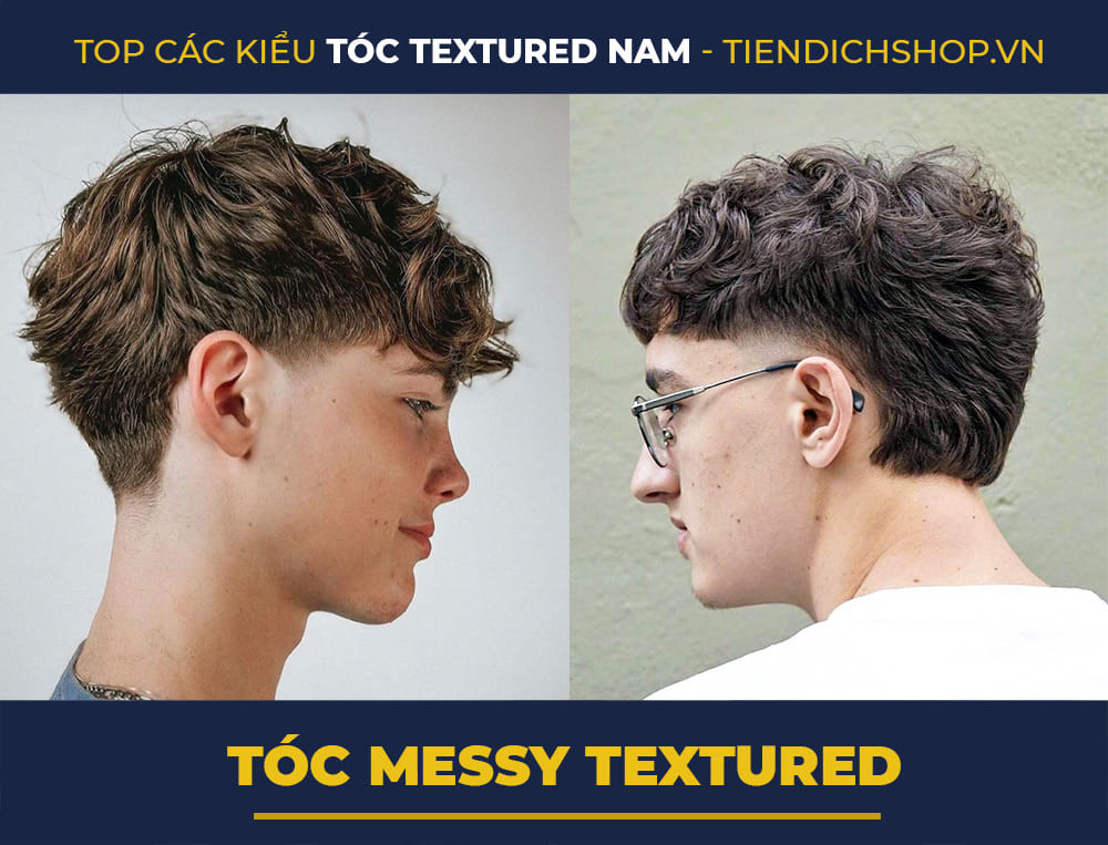 Tóc Messy Textured nam