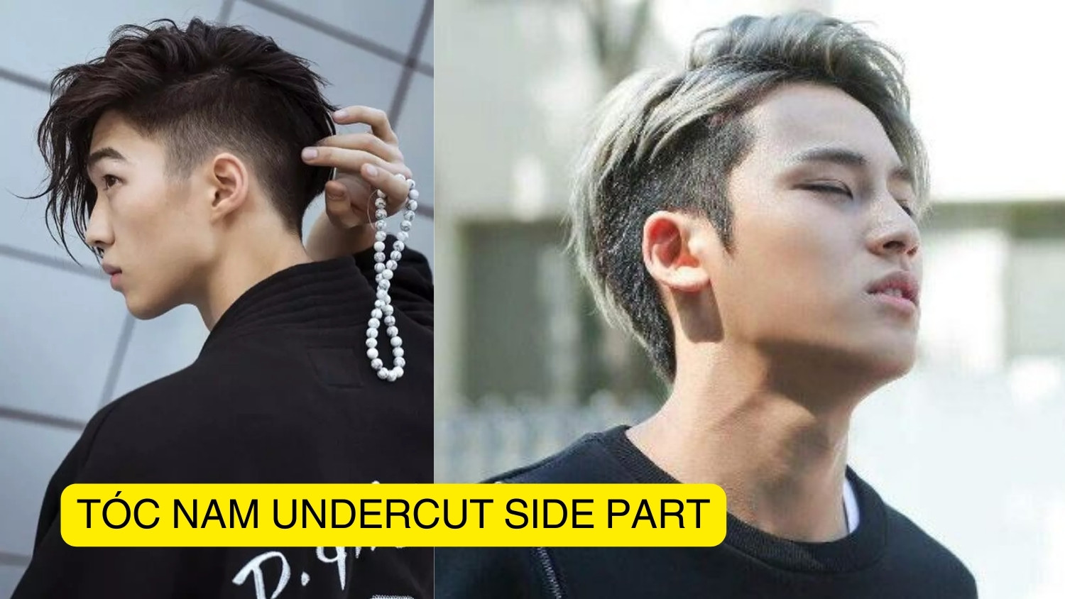 Tóc nam undercut side part lịch lãm